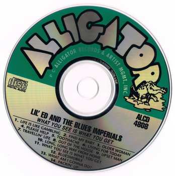 CD Lil' Ed And The Blues Imperials: What You See Is What You Get
