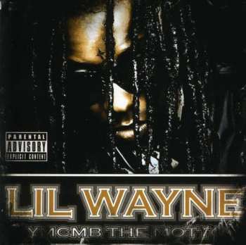 Album Lil Wayne: Ymcmb The Motto