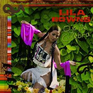 CD Lila Downs: Ojo De Culebra