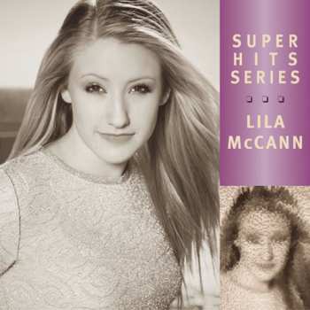 Album Lila McCann: Super Hits Series