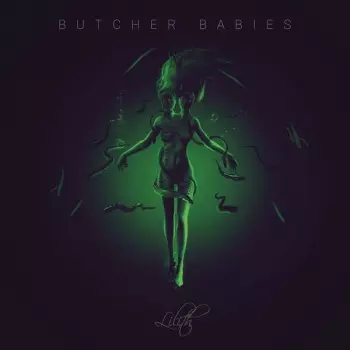 Butcher Babies: Lilith
