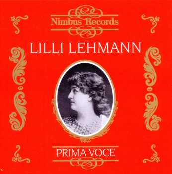 Album Lilli Lehmann: Prima Voce