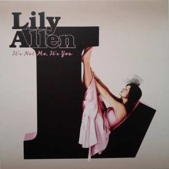 CD Lily Allen: It's Not Me, It's You