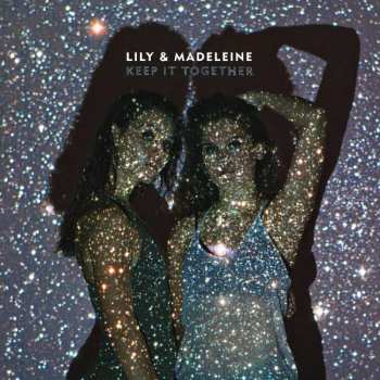 CD Lily & Madeleine: Keep It Together