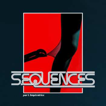 LP L'Impératrice: Séquences LTD
