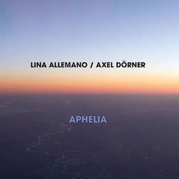 Album Axel Dörner: Aphelia