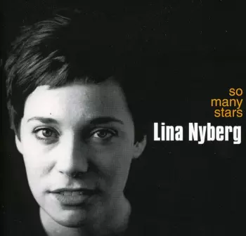 Lina Nyberg: So Many Stars