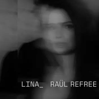 Refree: Lina_Raül Refree
