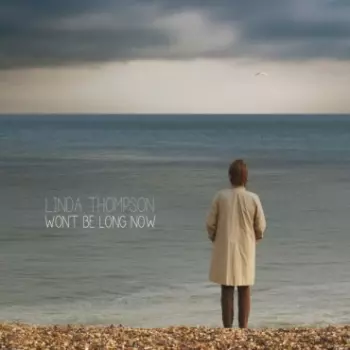 Won't Be Long Now