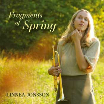 CD Linnea Jonsson: Fragments Of Spring