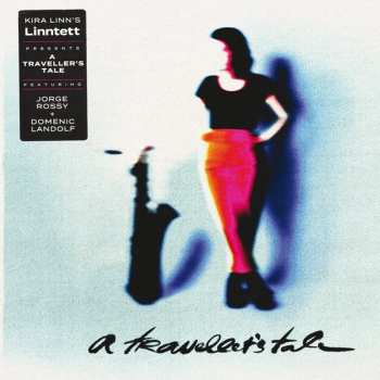 Album Linntett: A Traveller's Tale