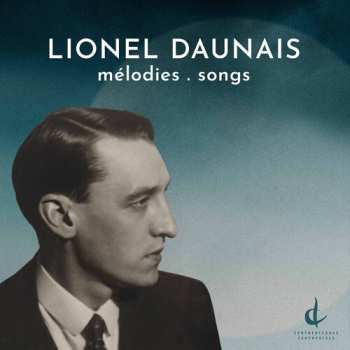Album Lionel Daunais: Mélodies – Songs