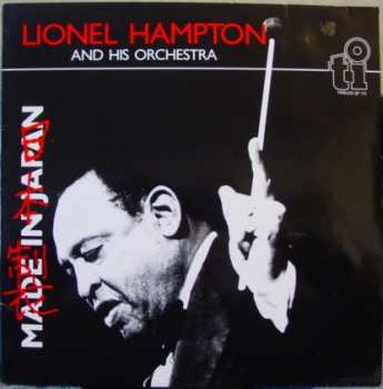 LP Lionel Hampton And His Orchestra: Made In Japan