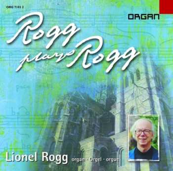 Album Lionel Rogg: Rogg Plays Rogg