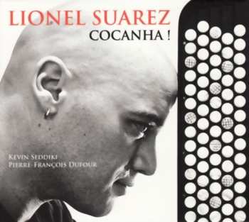 Album Lionel Suarez: Cocanha !