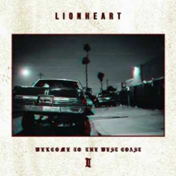 LP Lionheart: Welcome To The West Coast III CLR | DLX | LTD