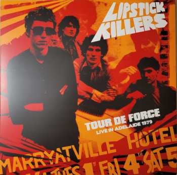 Album The Lipstick Killers: Tour De Force (Live In Adelaide 1979)