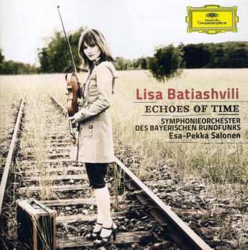 CD Esa-Pekka Salonen: Echoes Of Time