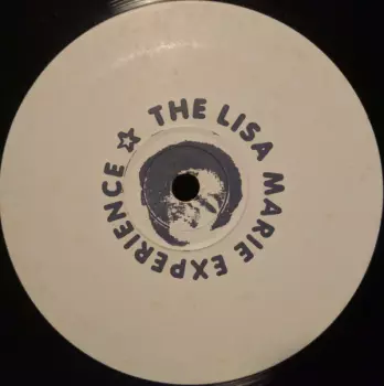 Lisa Marie Experience: Do That To Me