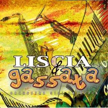 Liscia E Gassata 2 / Various: Liscia E Gassata 2
