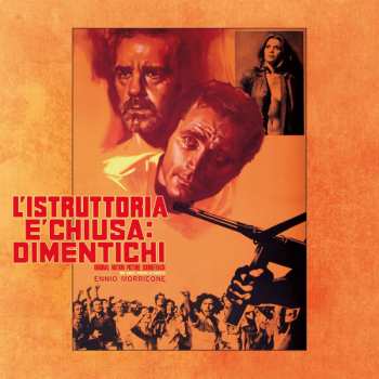 Album Ennio Morricone: L'Istruttoria È Chiusa: Dimentichi