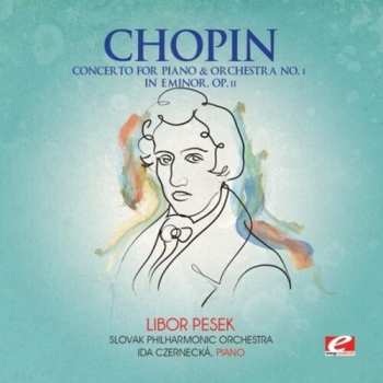 CD Frédéric Chopin: Ballade No. 4 / Concertos For Piano And Orchestra Nos. 1 & 2