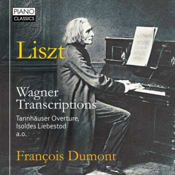 Album Franz Liszt: Liszt : Wagner Transcriptions