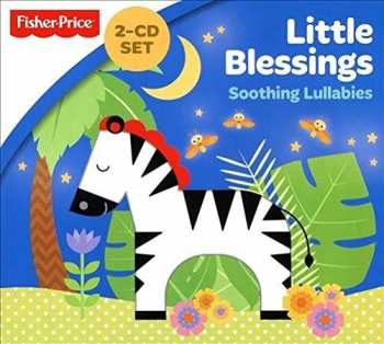 Album Little Blessings Inspirational Lullabies / Various: Little Blessings Inspirational Lullabies