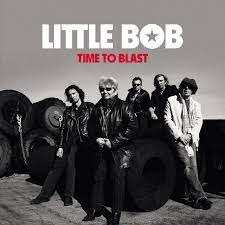 CD Little Bob: Time To Blast
