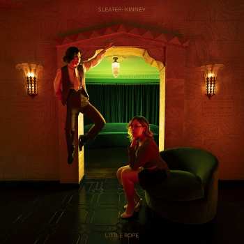 LP Sleater-Kinney: Little Rope