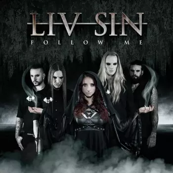 Liv Sin: Follow Me