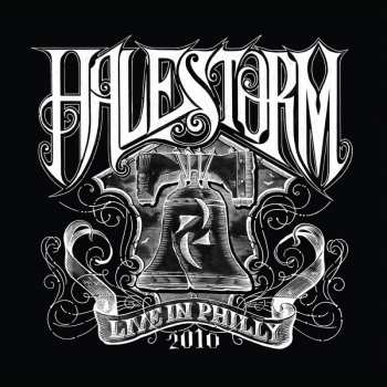 Album Halestorm: Live In Philly 2010