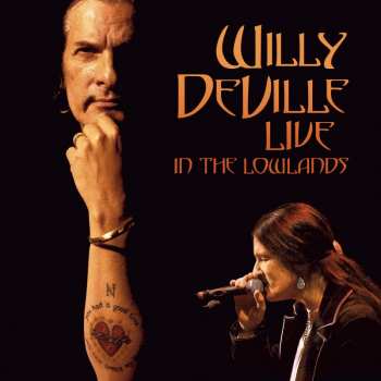 3LP Willy DeVille: Live In The Lowlands LTD