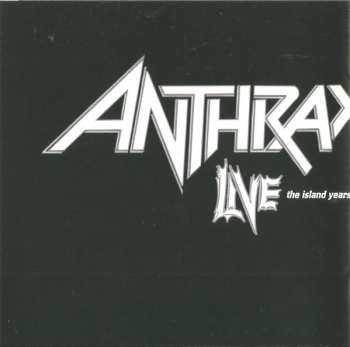 CD Anthrax: Live - The Island Years