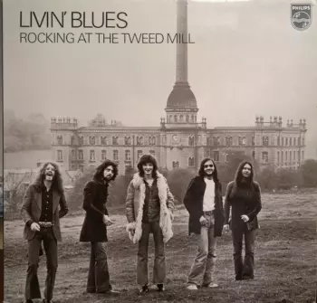 Livin' Blues: Rocking At The Tweed Mill