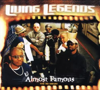 Living Legends: Almost Famous