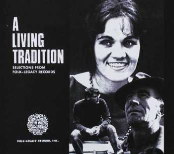 Album Living Tradition: Selections From Folk-legacy Rec.: Living Tradition: Selections From Folk