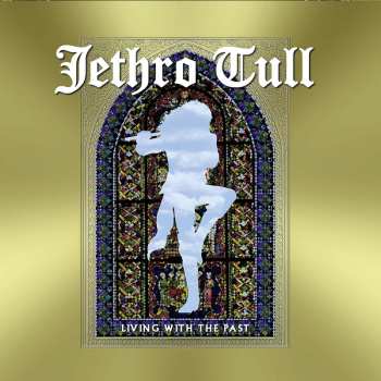 2CD Jethro Tull: Living With The Past - Nothing Is Easy: Live At The Isle Of Wight 1970