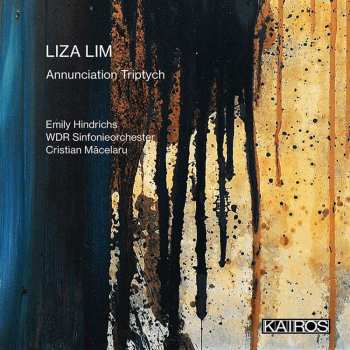 CD Liza Lim: Annunciation Triptych