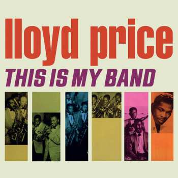 CD Lloyd Price: This Is My Band