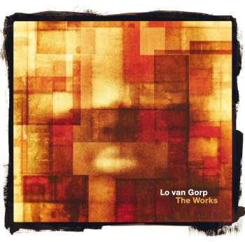 Album Lo Van Gorp: The Works