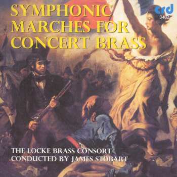 CD James Stobart: Symphonic Marches For Concert Brass