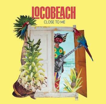 2SP Locobeach: Close To Me