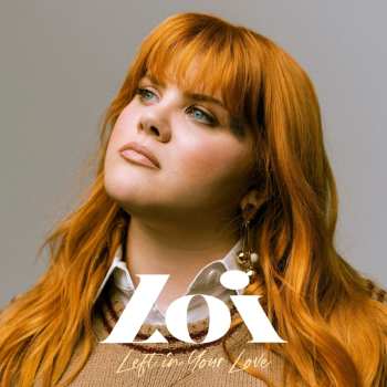 CD Loi Loi: Left In Your Love