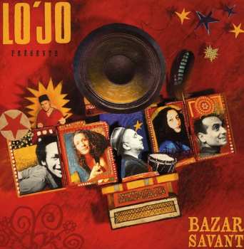 Album Lo'Jo: Bazar Savant