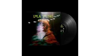 LP Lola Young: My Mind Wanders And Sometimes Leaves Completely 