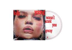 CD Lola Young: This Wasn't Meant For You Anyway
