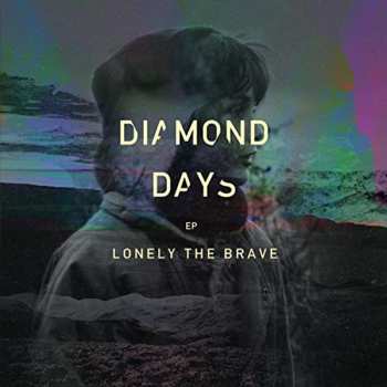 LP Lonely The Brave: Diamond Days EP CLR | LTD