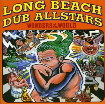 Long Beach Dub Allstars: Wonders Of The World