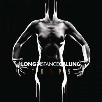 2LP/CD Long Distance Calling: TRIPS